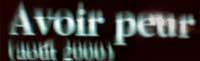 Avoir peur